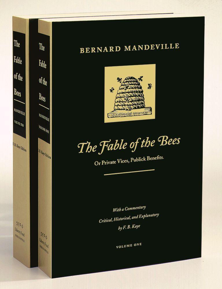 Cover: 9780865970755 | The Fable of the Bees: Or Private Vices, Publick Benefits | Mandeville