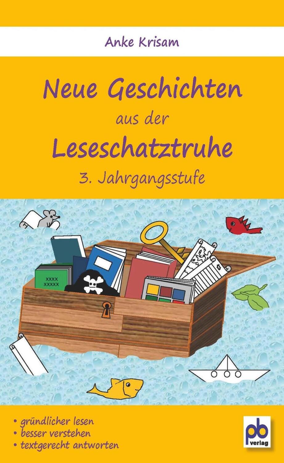 Cover: 9783892910305 | Neue Geschichten aus der Leseschatztruhe 3. Jahrgangsstufe | Krisam