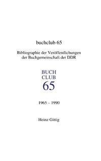 Cover: 9783831104178 | Buchclub 65. Bibliographie | Heinz Gittig | Taschenbuch | Paperback