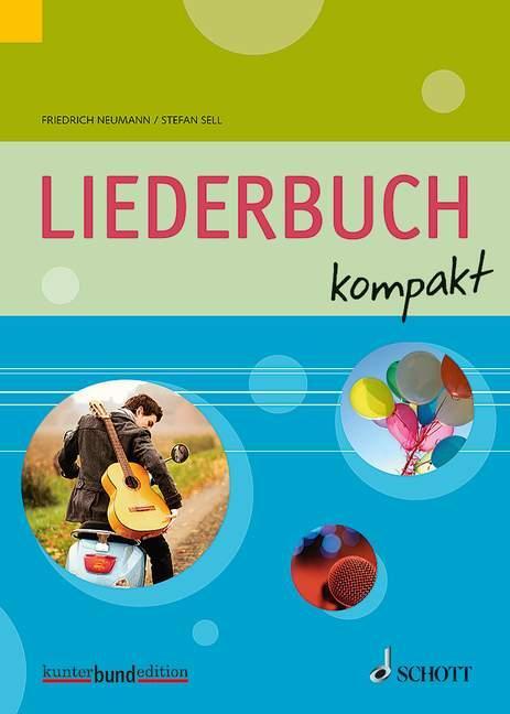 Cover: 9783795744854 | Liederbuch kompakt | Stefan Sell (u. a.) | Broschüre | 264 S. | 2015