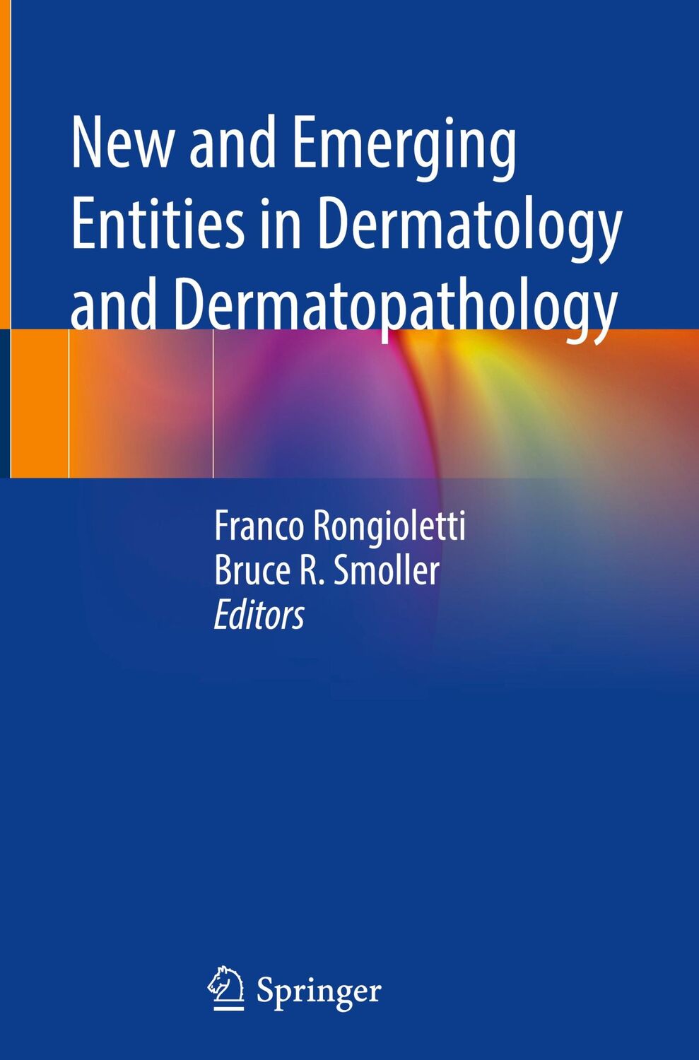 Cover: 9783030800260 | New and Emerging Entities in Dermatology and Dermatopathology | Buch