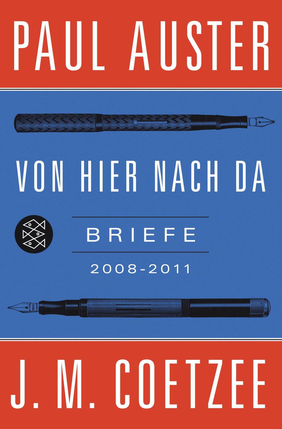 Cover: 9783596196876 | Von hier nach da | Briefe 2008-2011 | Paul Auster (u. a.) | Buch