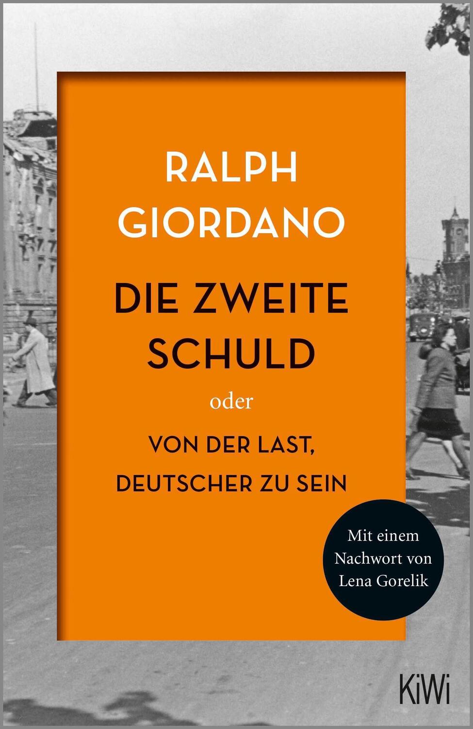 Cover: 9783462053531 | Die zweite Schuld | Oder Von der Last Deutscher zu sein | Giordano