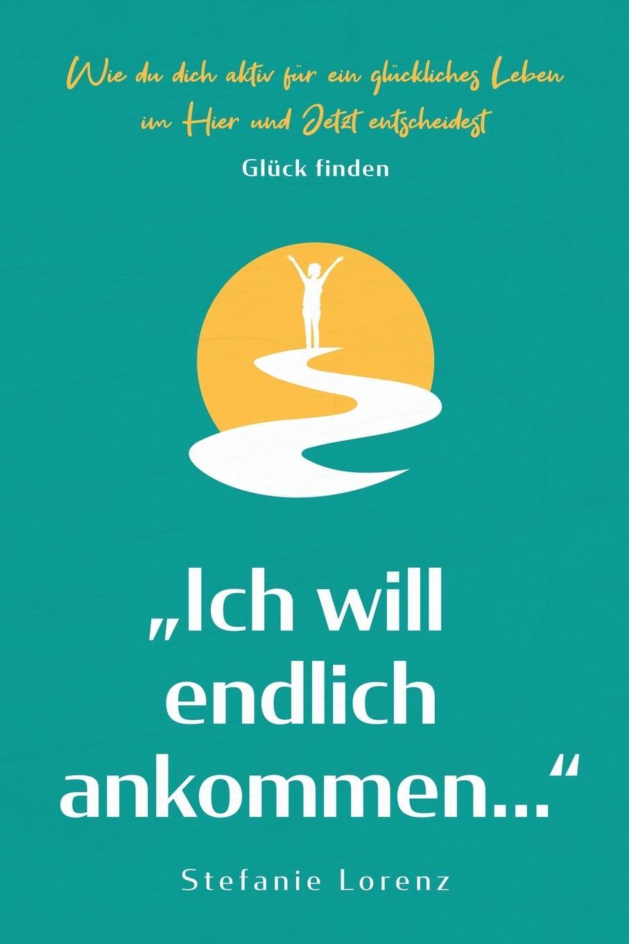 Cover: 9781647801533 | Glück finden | Stefanie Lorenz | Taschenbuch | Paperback | 2020