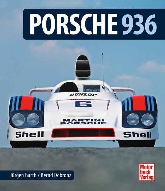 Cover: 9783613037564 | Porsche 936 | Bernd Dobronz (u. a.) | Buch | 368 S. | Deutsch | 2015