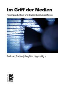 Cover: 9783897717589 | Im Griff der Medien | Rolf van Raden | Taschenbuch | 238 S. | Deutsch