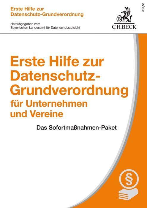 Cover: 9783406716621 | Erste Hilfe zur Datenschutz-Grundverordnung für Unternehmen und...