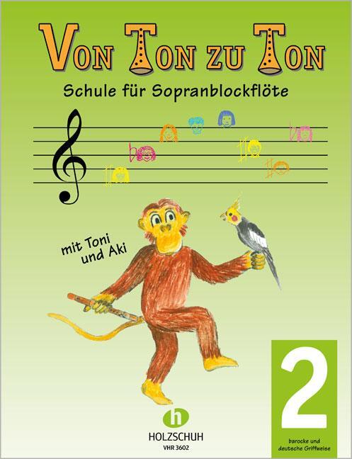 Cover: 9783920470139 | Von Ton zu Ton 2 | Schule für Sopranblockflöte | Eva-Maria Zahner