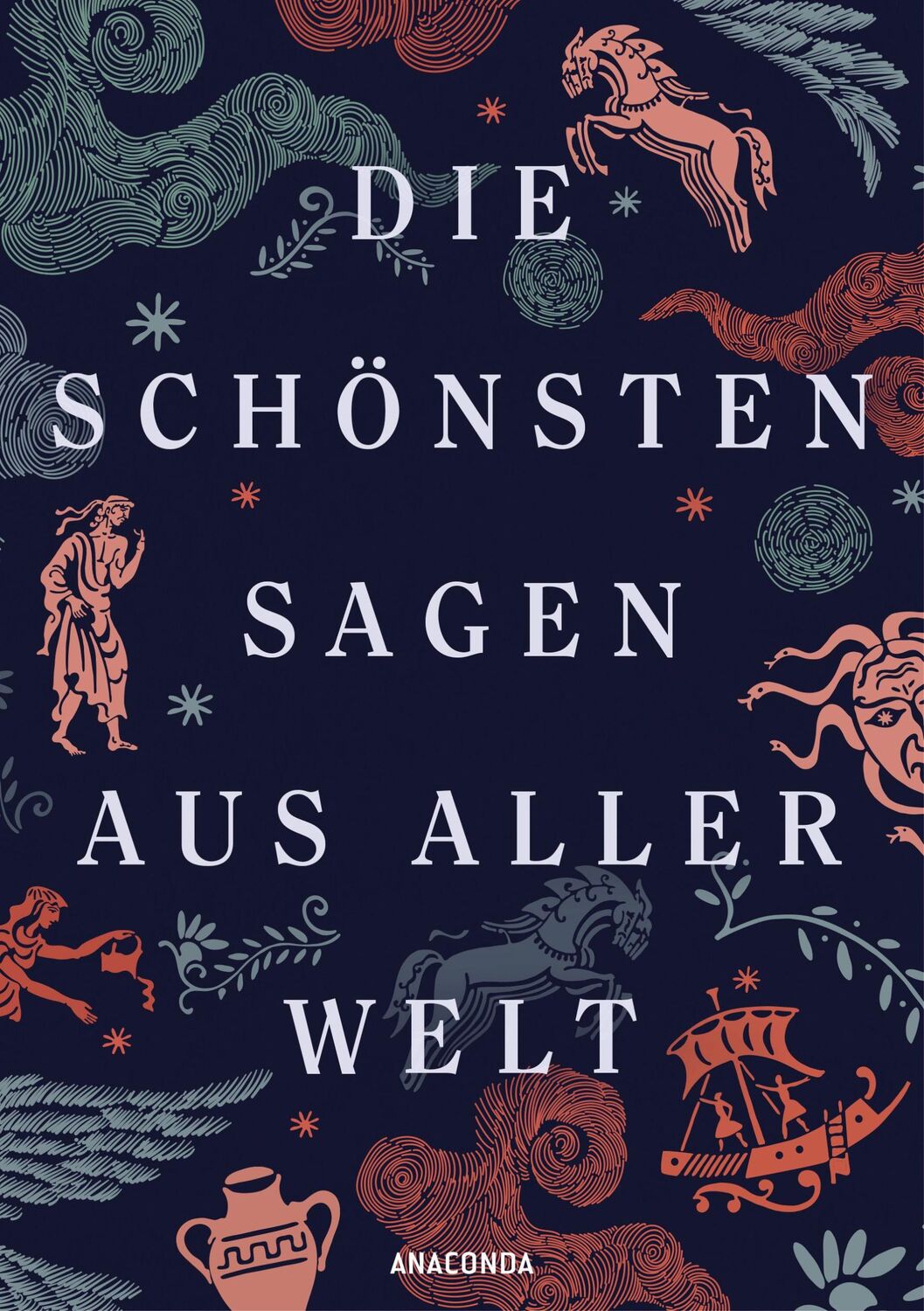 Cover: 9783730614327 | Die schönsten Sagen aus aller Welt | Erich Ackermann | Buch | 512 S.