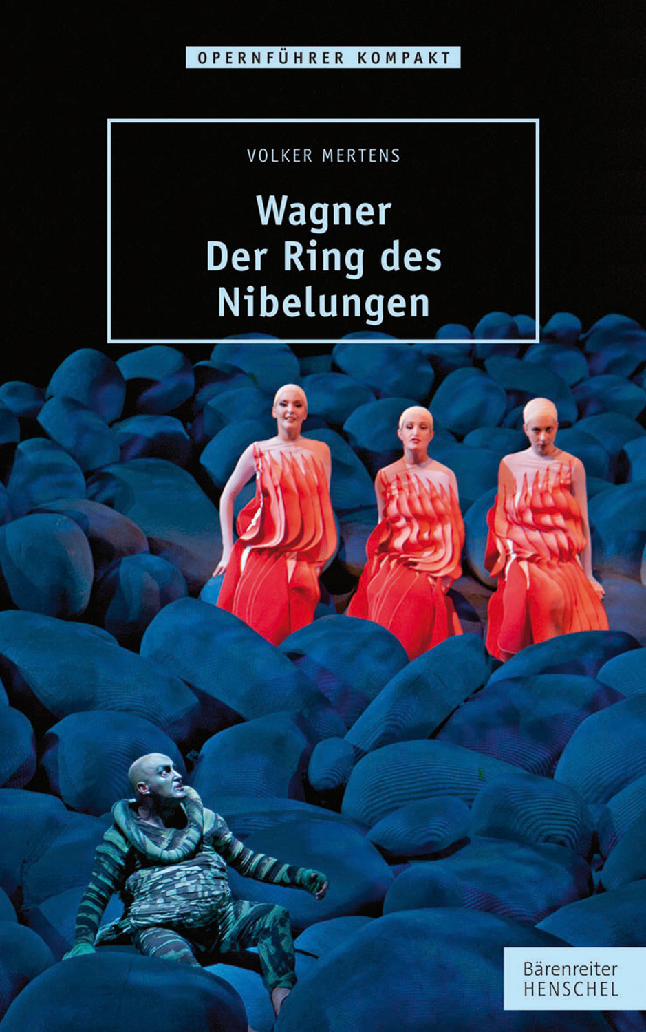 Cover: 9783761822609 | Wagner. Der Ring des Nibelungen | Volker Mertens | Taschenbuch | Buch