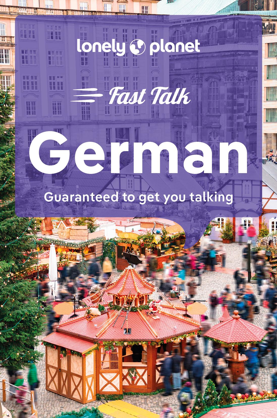 Cover: 9781787015579 | Lonely Planet Fast Talk German | Taschenbuch | Deutsch | 2024