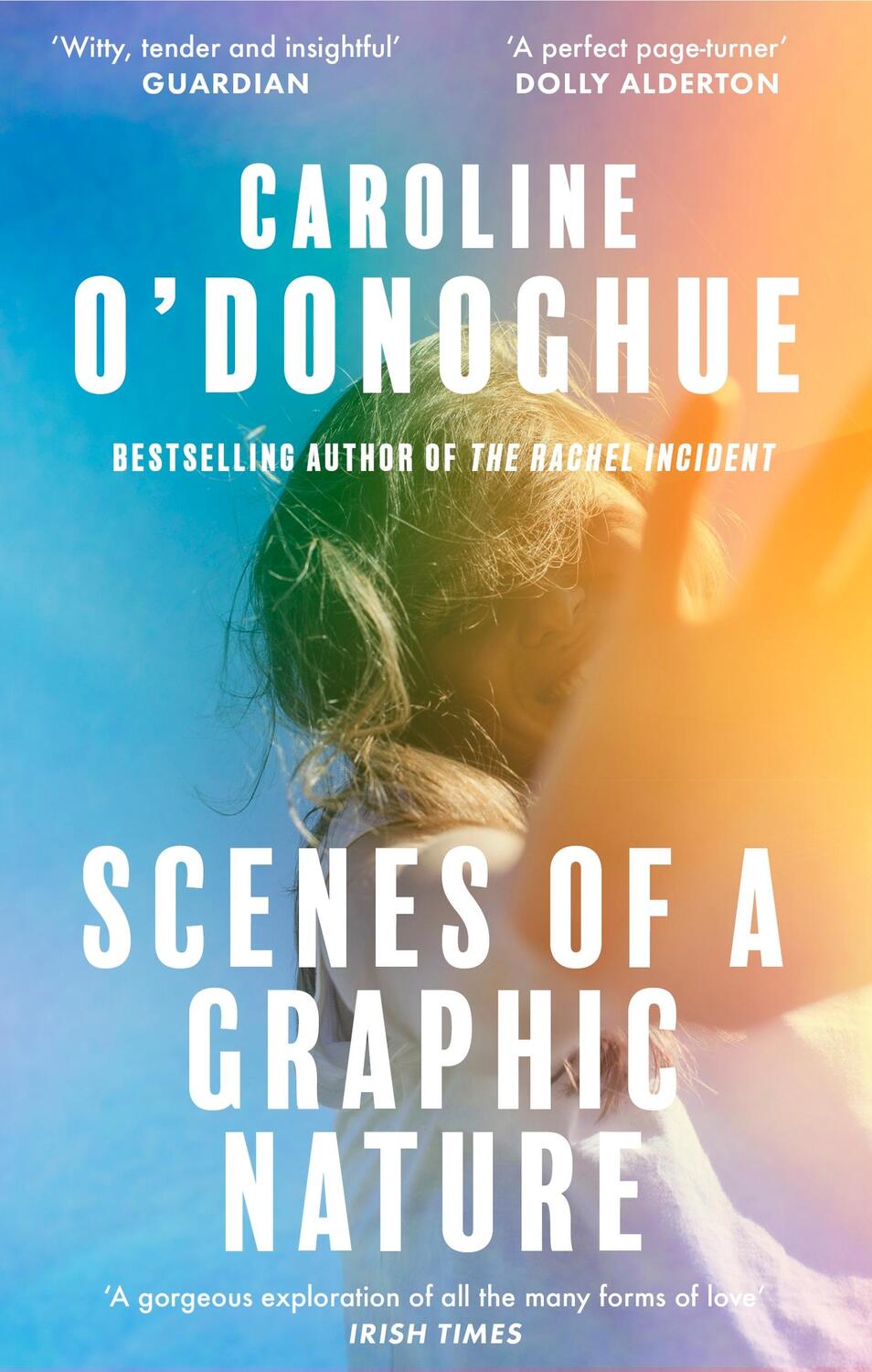 Cover: 9780349018843 | Scenes of a Graphic Nature | Caroline O'Donoghue | Taschenbuch | 2024