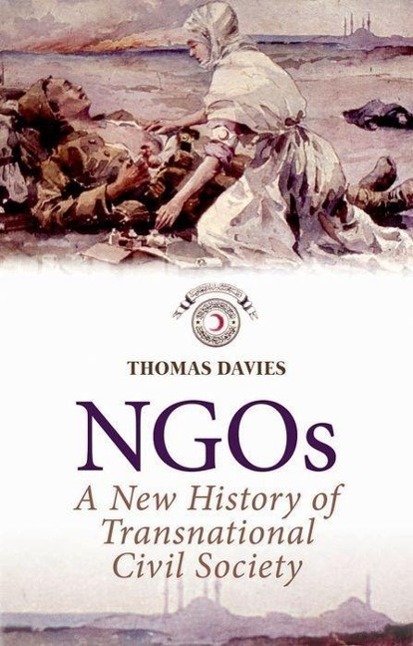 Cover: 9781849043106 | NGOs | A New History of Transnational Civil Society | Thomas Davies