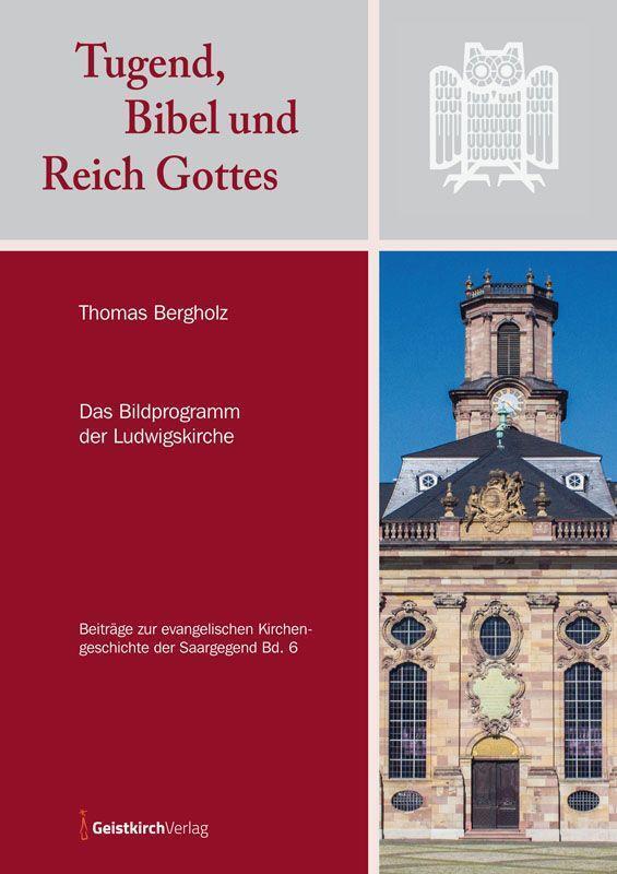 Cover: 9783949983092 | Tugend, Bibel und Reich Gottes | Das Bildprogramm der Ludwigskirche