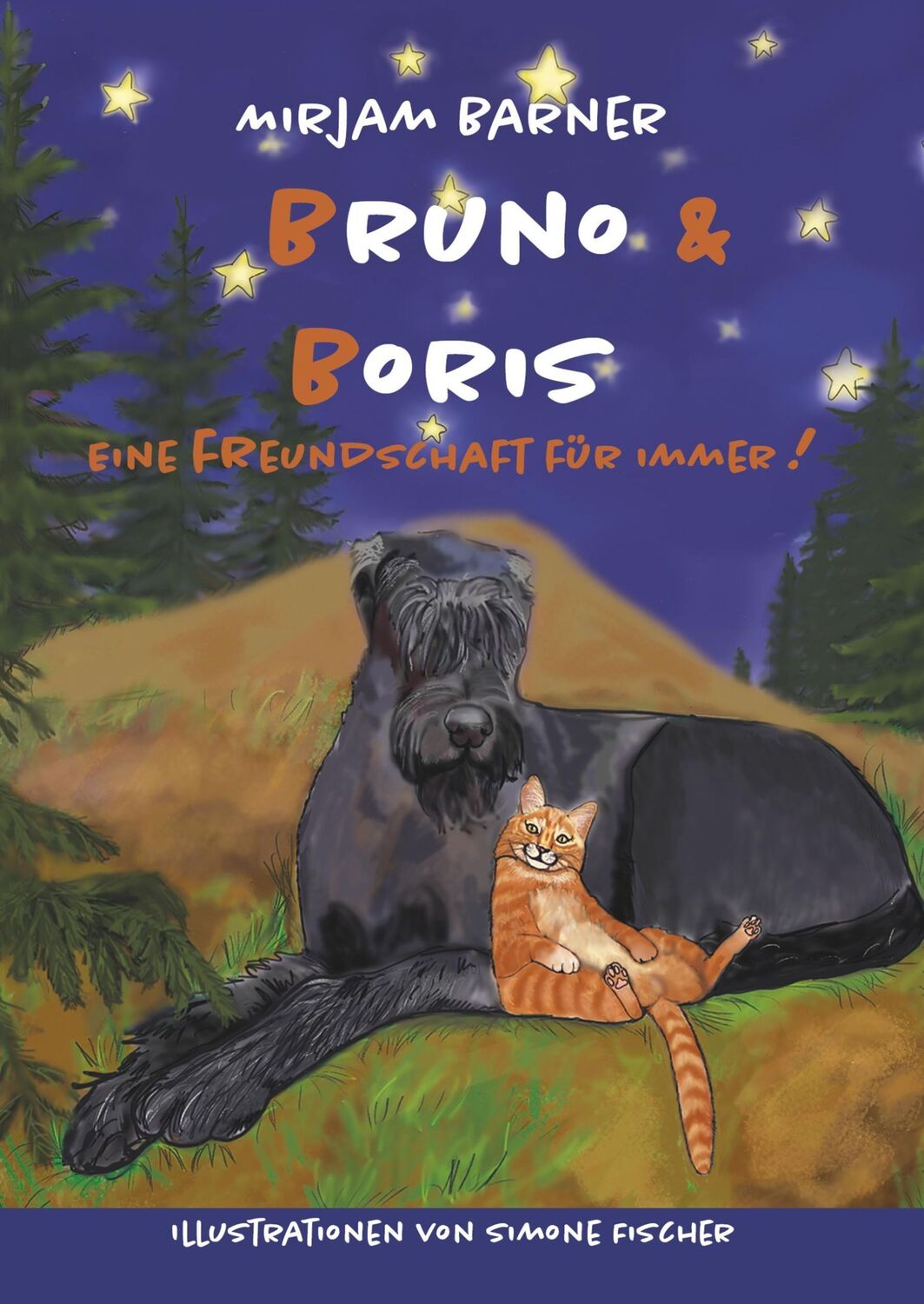 Cover: 9783746914664 | BRUNO &amp; BORIS | Eine Freundschaft für immer! | Mirjam Barner | Buch