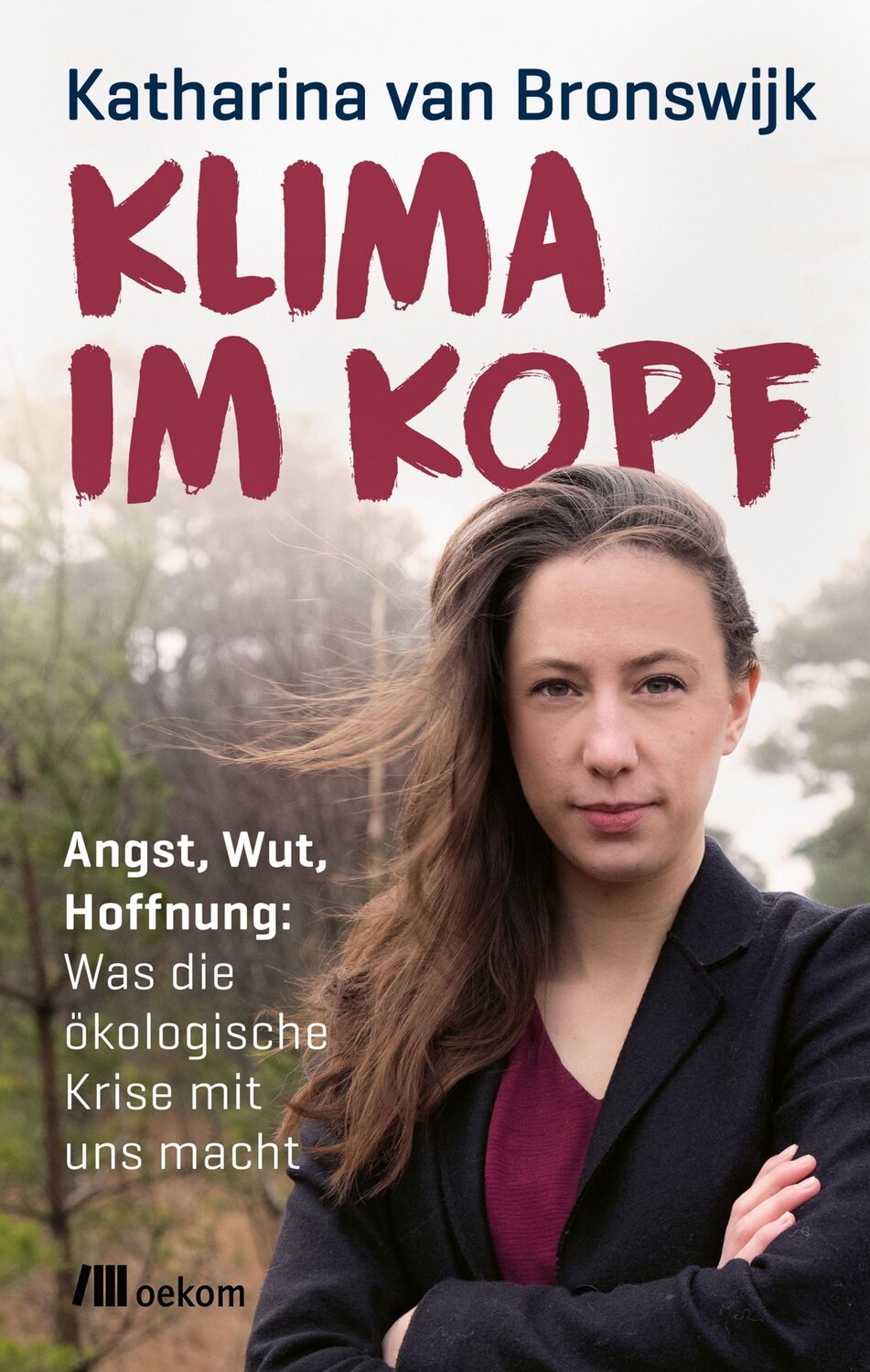 Cover: 9783962383817 | Klima im Kopf | Katharina van Bronswijk | Buch | 208 S. | Deutsch