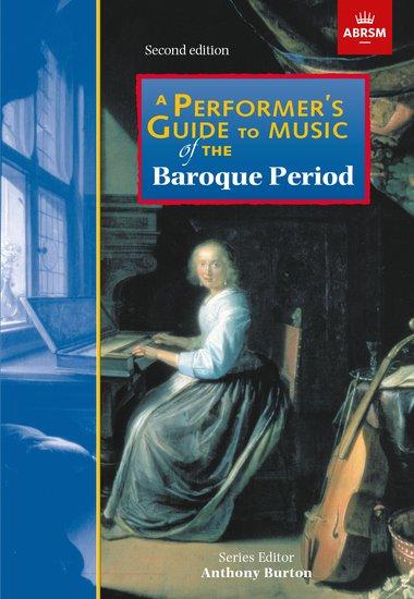 Cover: 9781786010384 | A Performer's Guide to Music of the Baroque Period | Second edition