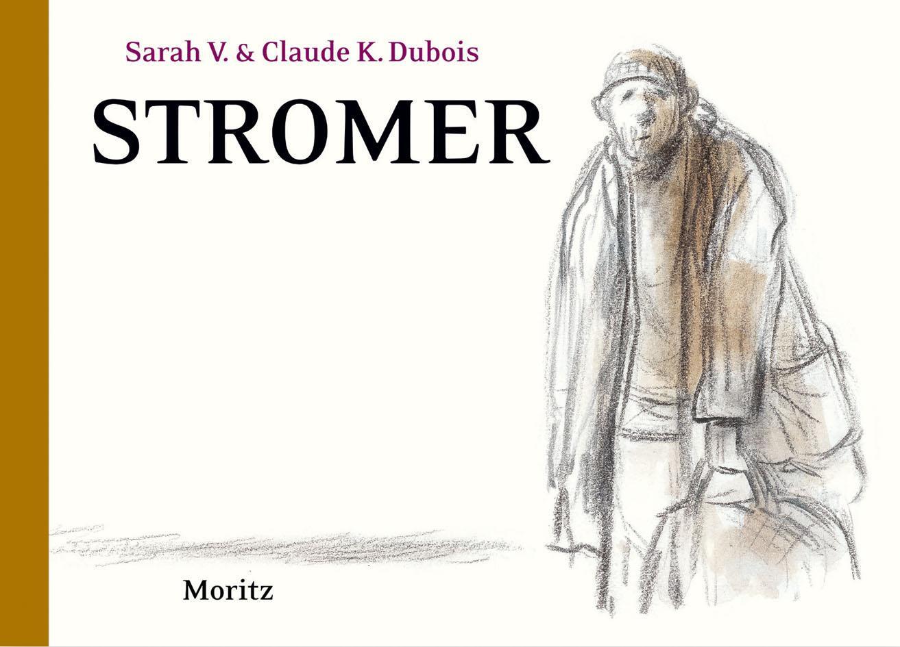 Cover: 9783895653421 | Stromer | Claude K. Dubois (u. a.) | Buch | 72 S. | Deutsch | 2017