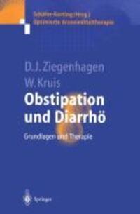 Cover: 9783540678939 | Obstipation und Diarrhö | Grundlagen und Therapie | Kruis (u. a.)