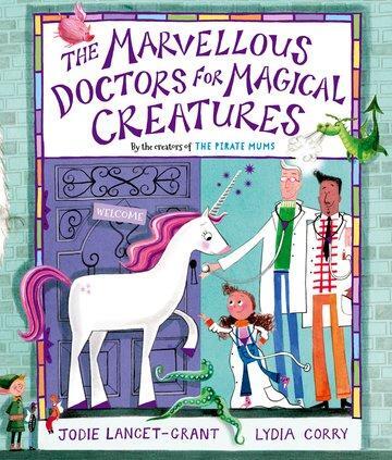 Cover: 9780192777836 | The Marvellous Doctors for Magical Creatures | Jodie Lancet-Grant