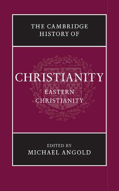 Cover: 9781107423671 | The Cambridge History of Christianity | Michael Angold | Taschenbuch