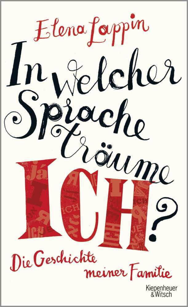 Cover: 9783462050455 | In welcher Sprache träume ich? | Die Geschichte meiner Familie | Buch