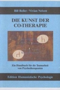 Cover: 9783926176530 | Die Kunst der Co-Therapie | Bill/Nelson, Vivian Roller | Taschenbuch