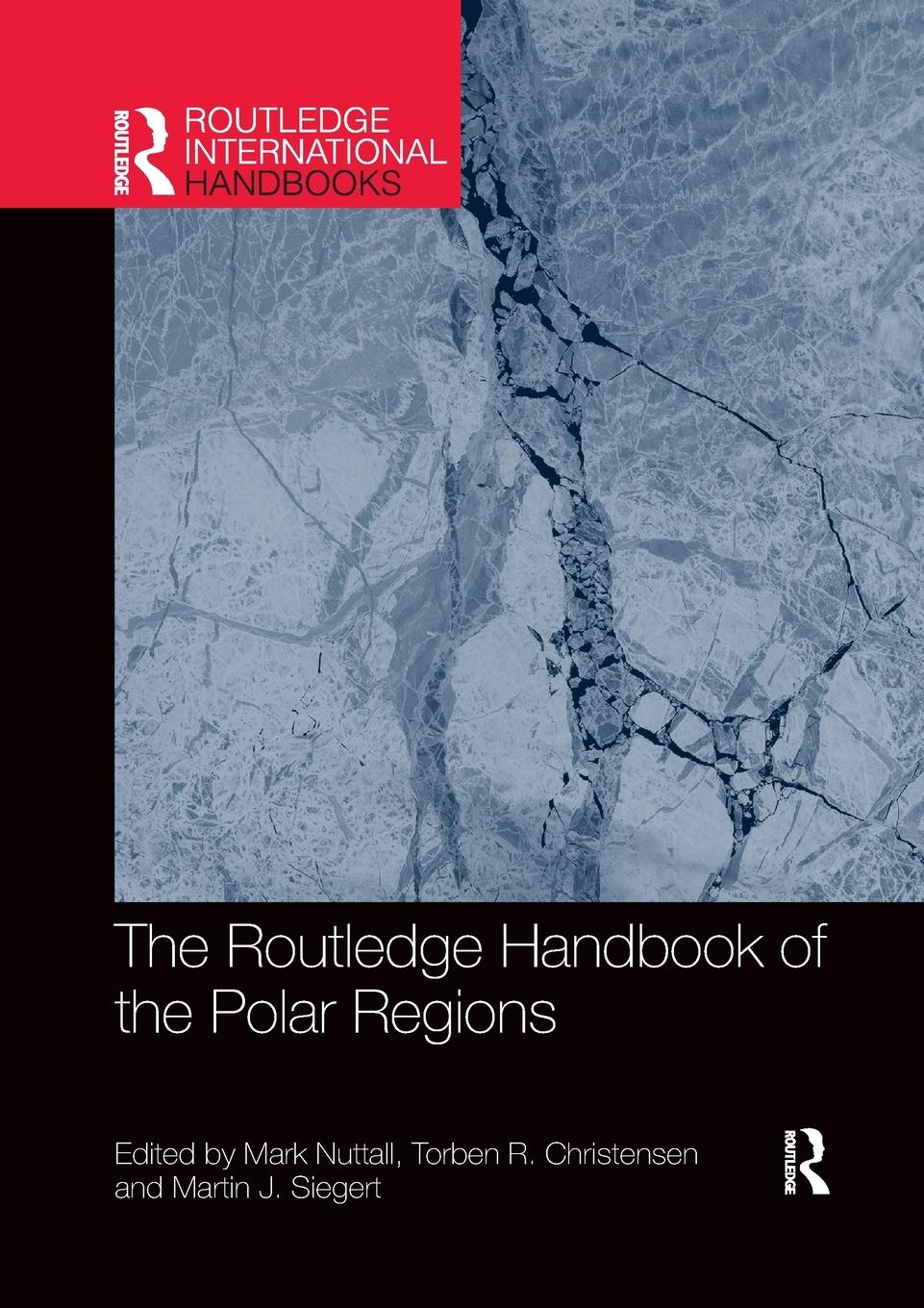 Cover: 9780367733872 | The Routledge Handbook of the Polar Regions | Martin Siegert | Buch