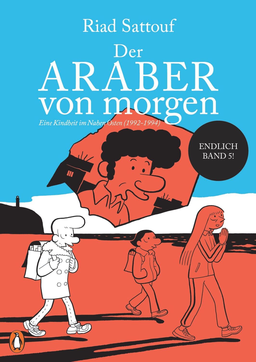 Cover: 9783328600466 | Der Araber von morgen, Band 5 | Riad Sattouf | Taschenbuch | 184 S.