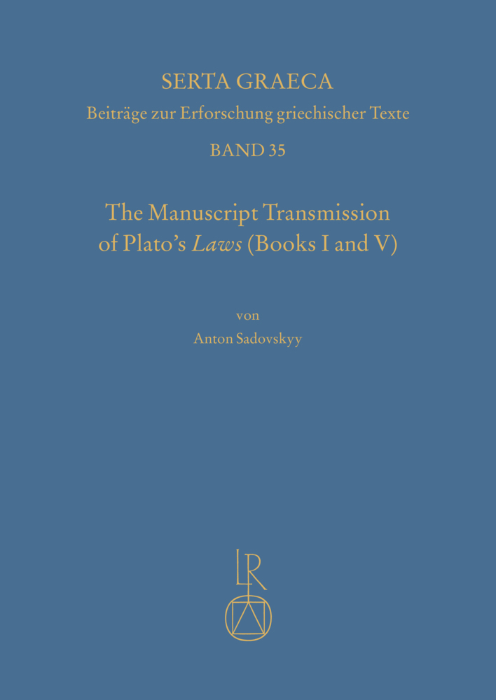 Cover: 9783752006070 | The manuscript transmission of Platos laws (books I and V) | Sadovskyy