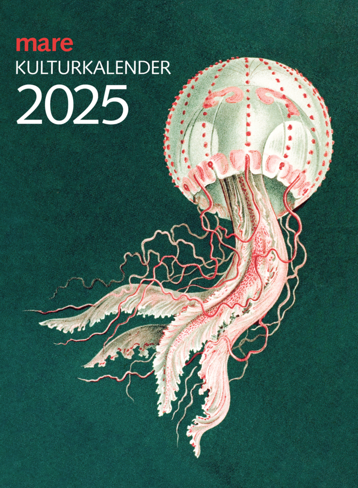 Cover: 9783866487406 | mare Kulturkalender 2025 | Nikolaus Gelpke | Kalender | Spiralbindung