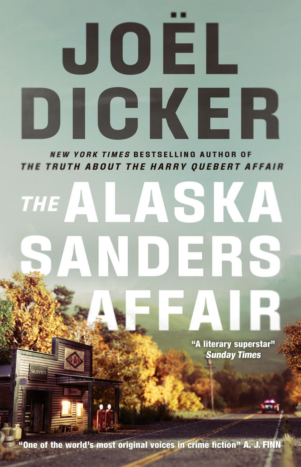 Cover: 9781529433821 | The Alaska Sanders Affair | Joël Dicker | Taschenbuch | Englisch