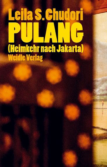 Cover: 9783835375079 | Pulang (Heimkehr nach Jakarta) | Roman | Leila S. Chudori | Buch