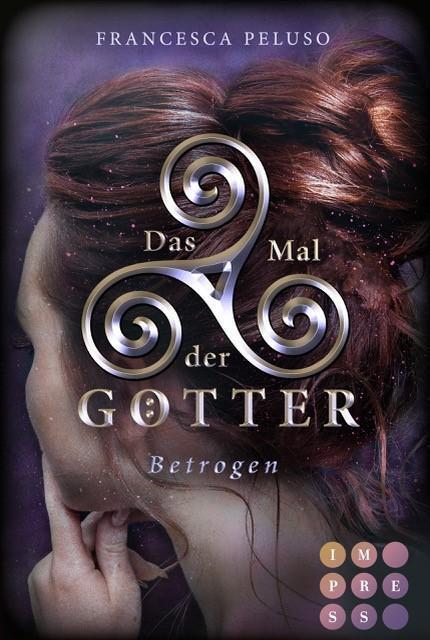 Cover: 9783551302977 | Das Mal der Götter 3: Betrogen | Francesca Peluso | Taschenbuch | 2020