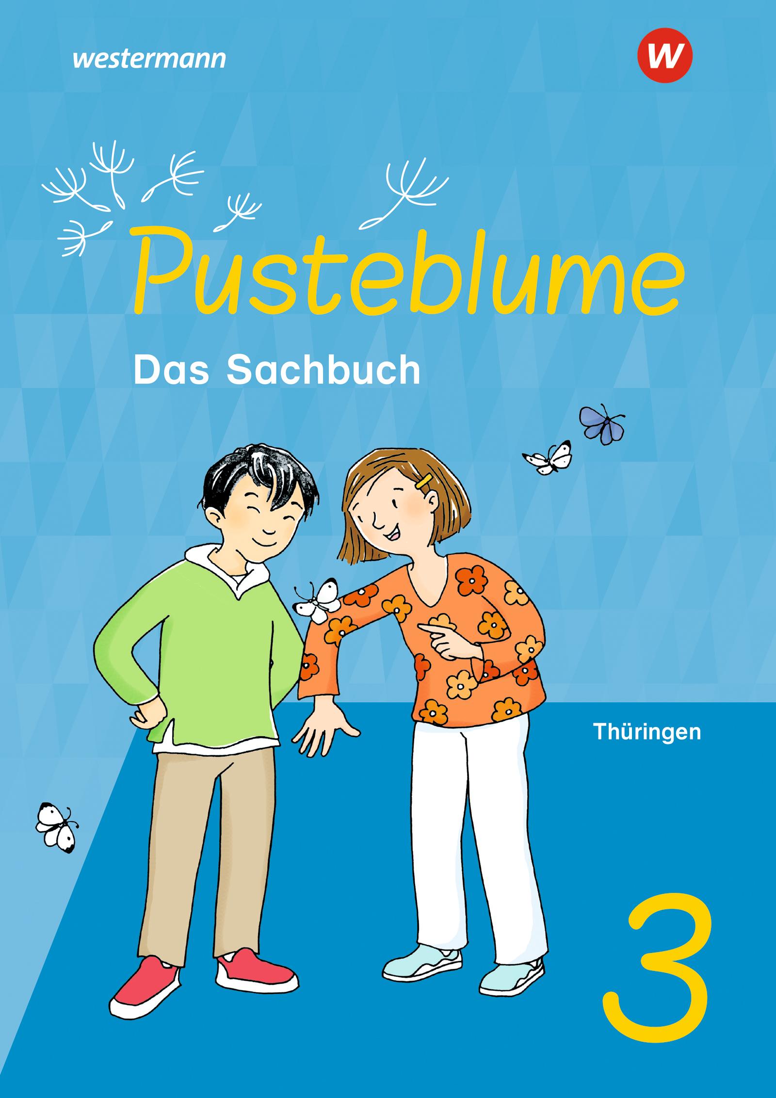 Cover: 9783141095319 | Pusteblume. Sachunterricht 3. Schulbuch. Für Thüringen | Ausgabe 2024