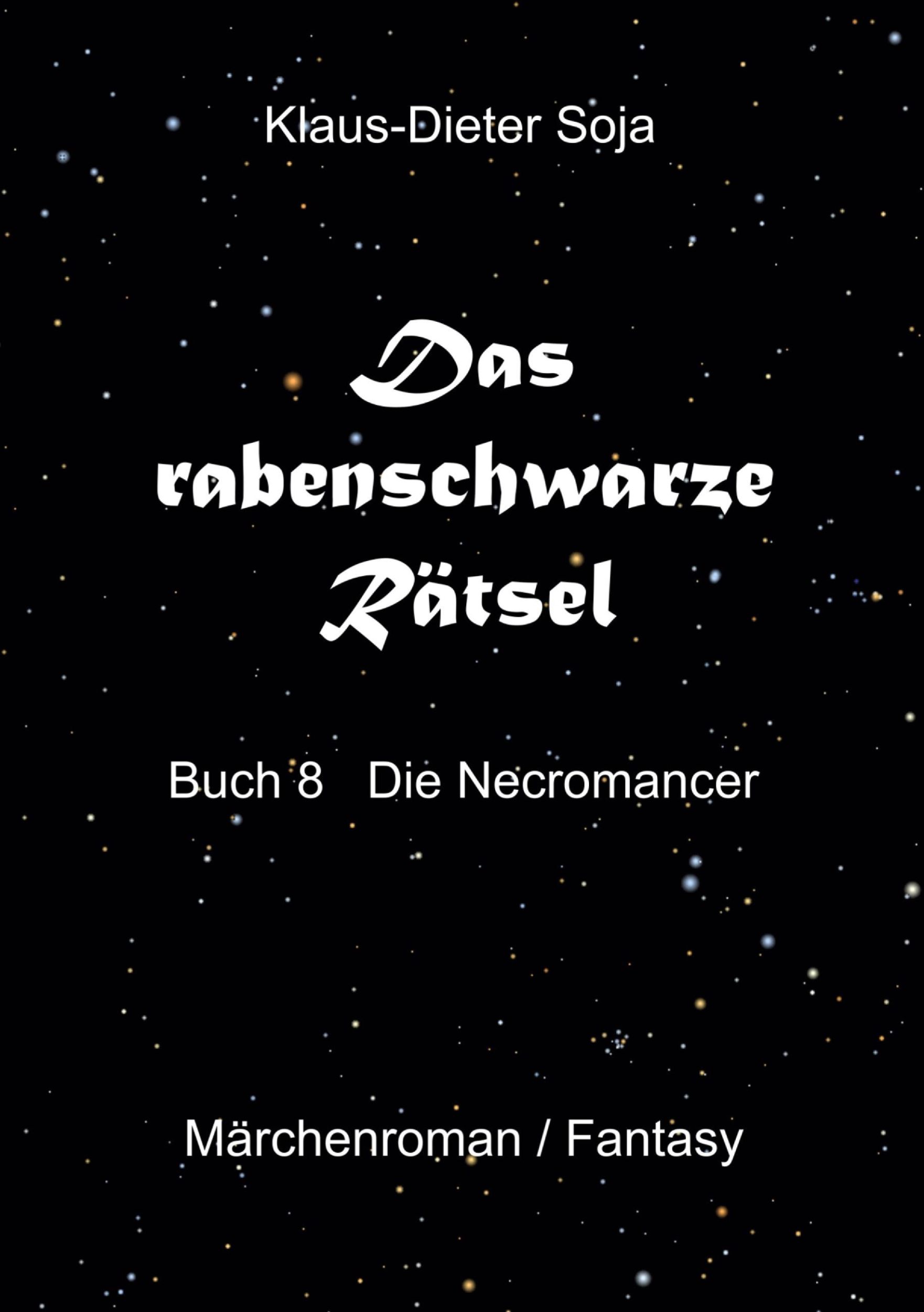 Cover: 9783769303568 | Das rabenschwarze Rätsel | Die Necromancer | Klaus-Dieter Soja | Buch