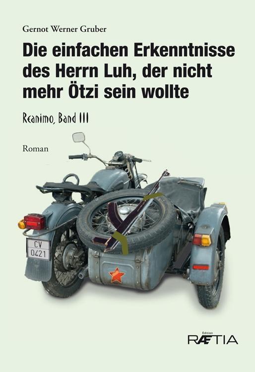 Cover: 9788872836477 | Die einfachen Erkenntnisse des Herrn Luh, der nicht mehr Ötzi sein...