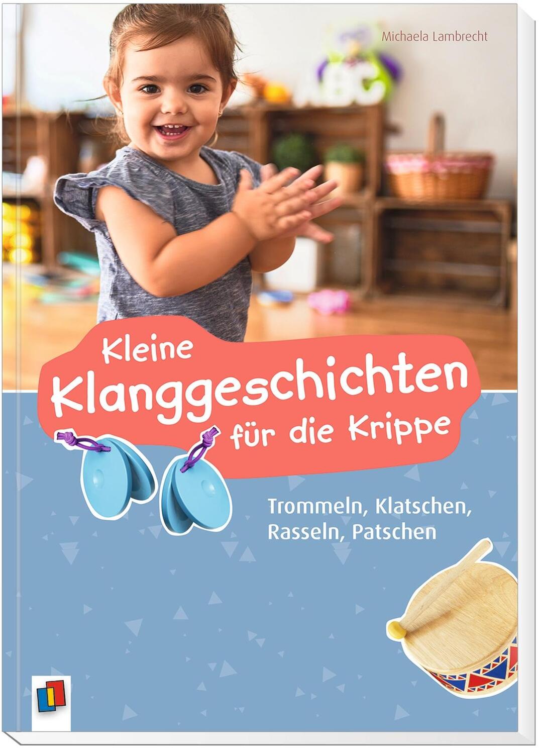 Bild: 9783834648051 | Kleine Klanggeschichten für die Krippe | Michaela Lambrecht | Buch