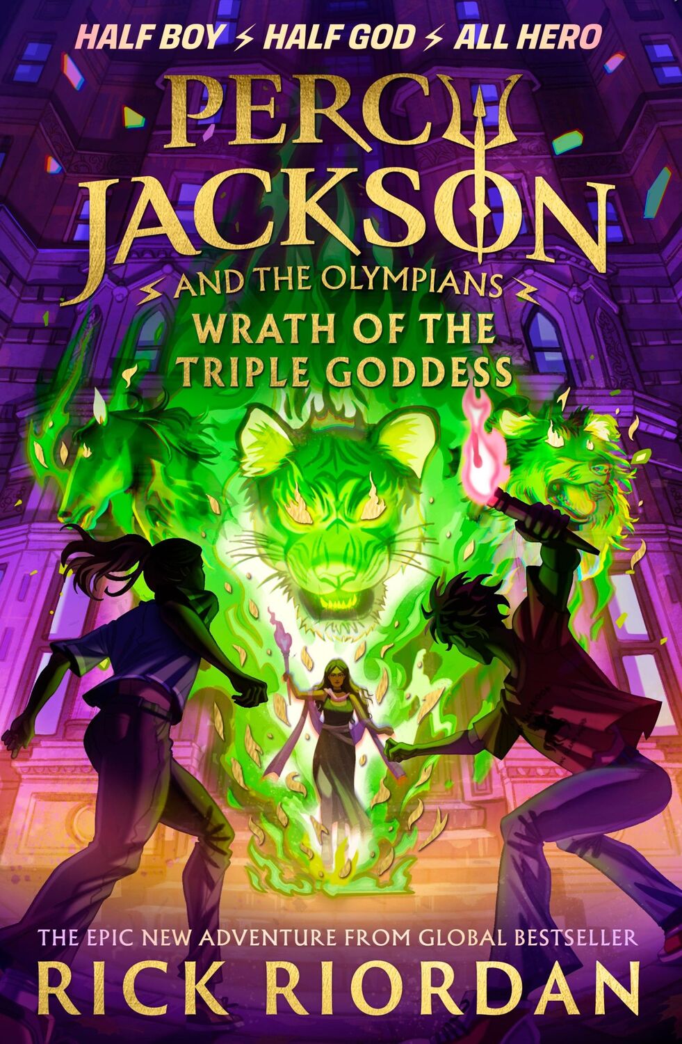 Cover: 9780241691694 | Percy Jackson and the Olympians: Wrath of the Triple Goddess | Riordan