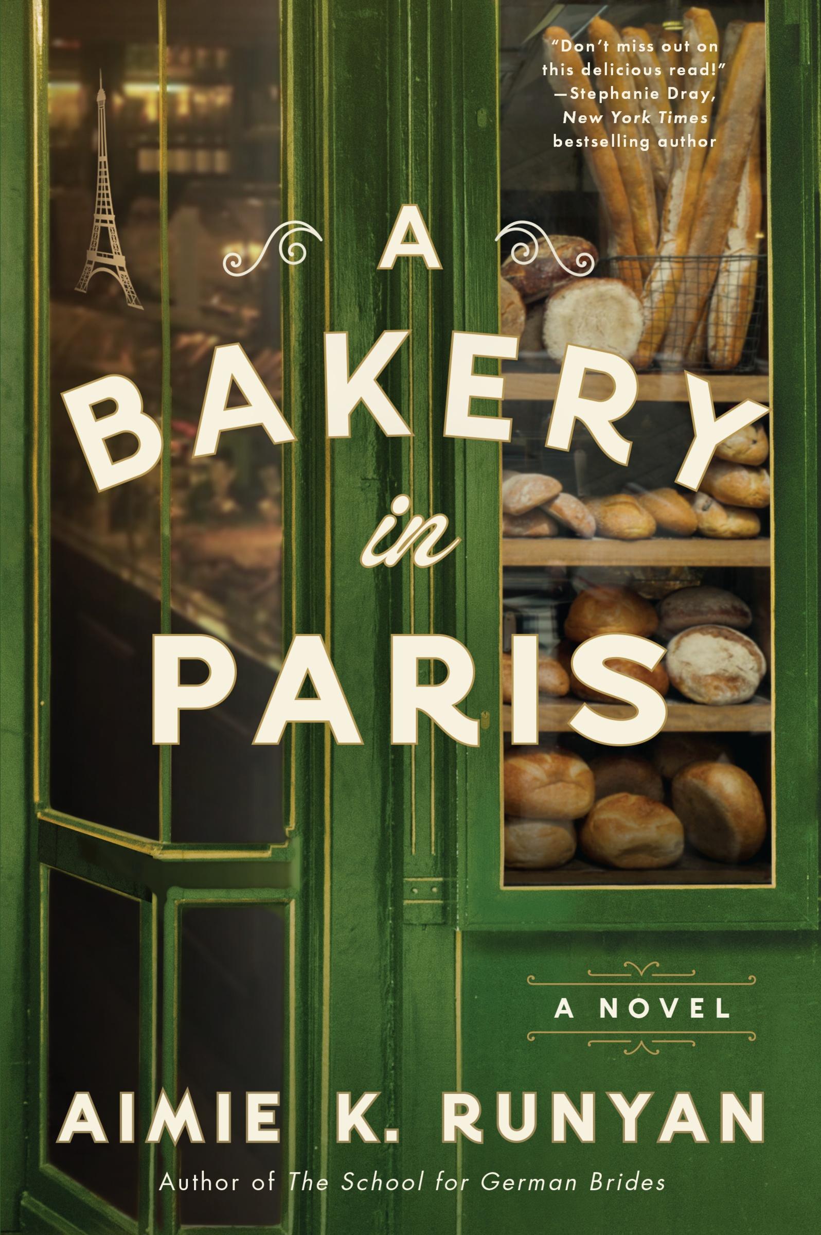 Cover: 9780063247710 | A Bakery in Paris | A Novel | Aimie K. Runyan | Taschenbuch | Trade PB