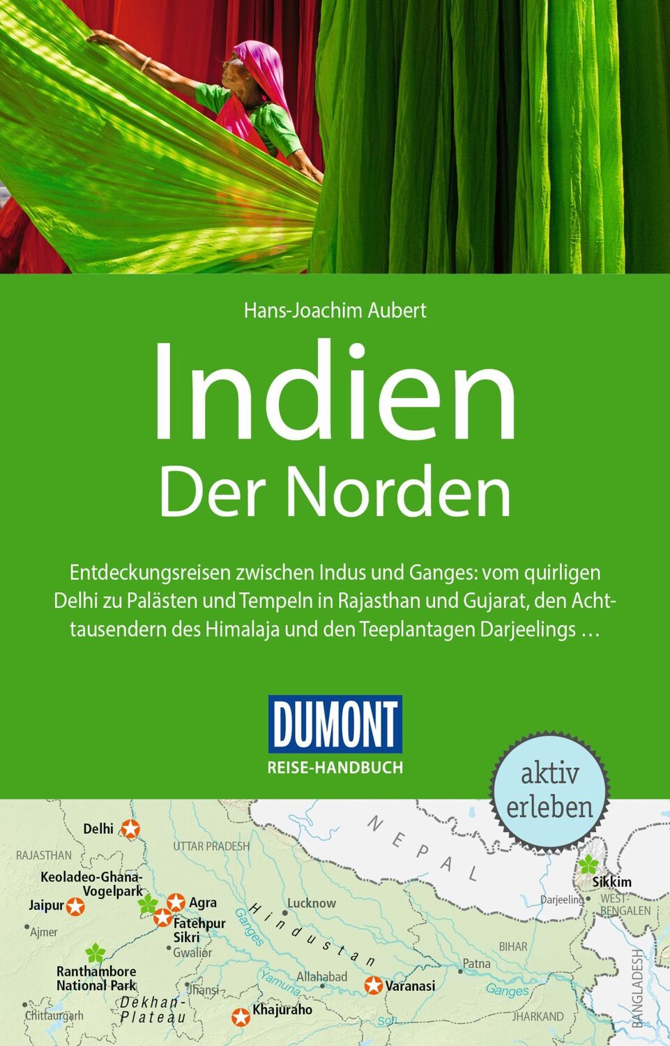 Cover: 9783616016597 | DuMont Reise-Handbuch Reiseführer Indien, Der Norden | Aubert | Buch