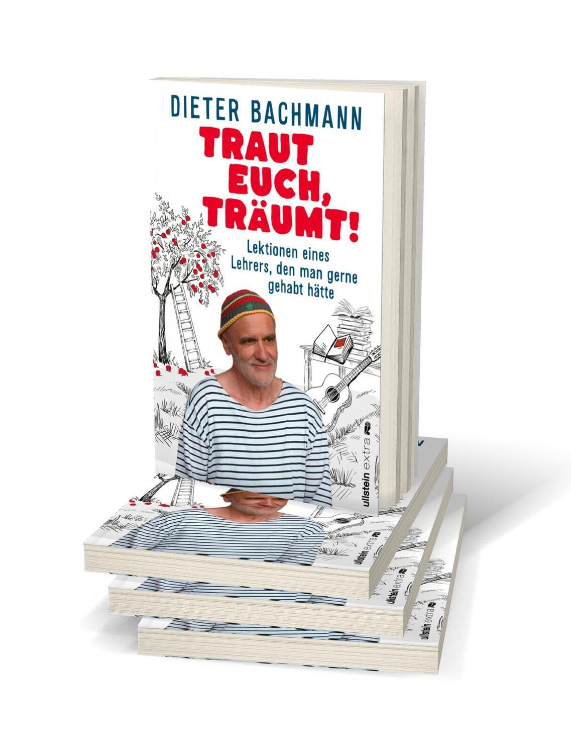 Bild: 9783864932335 | Traut euch, träumt! | Dieter Bachmann | Taschenbuch | 272 S. | Deutsch