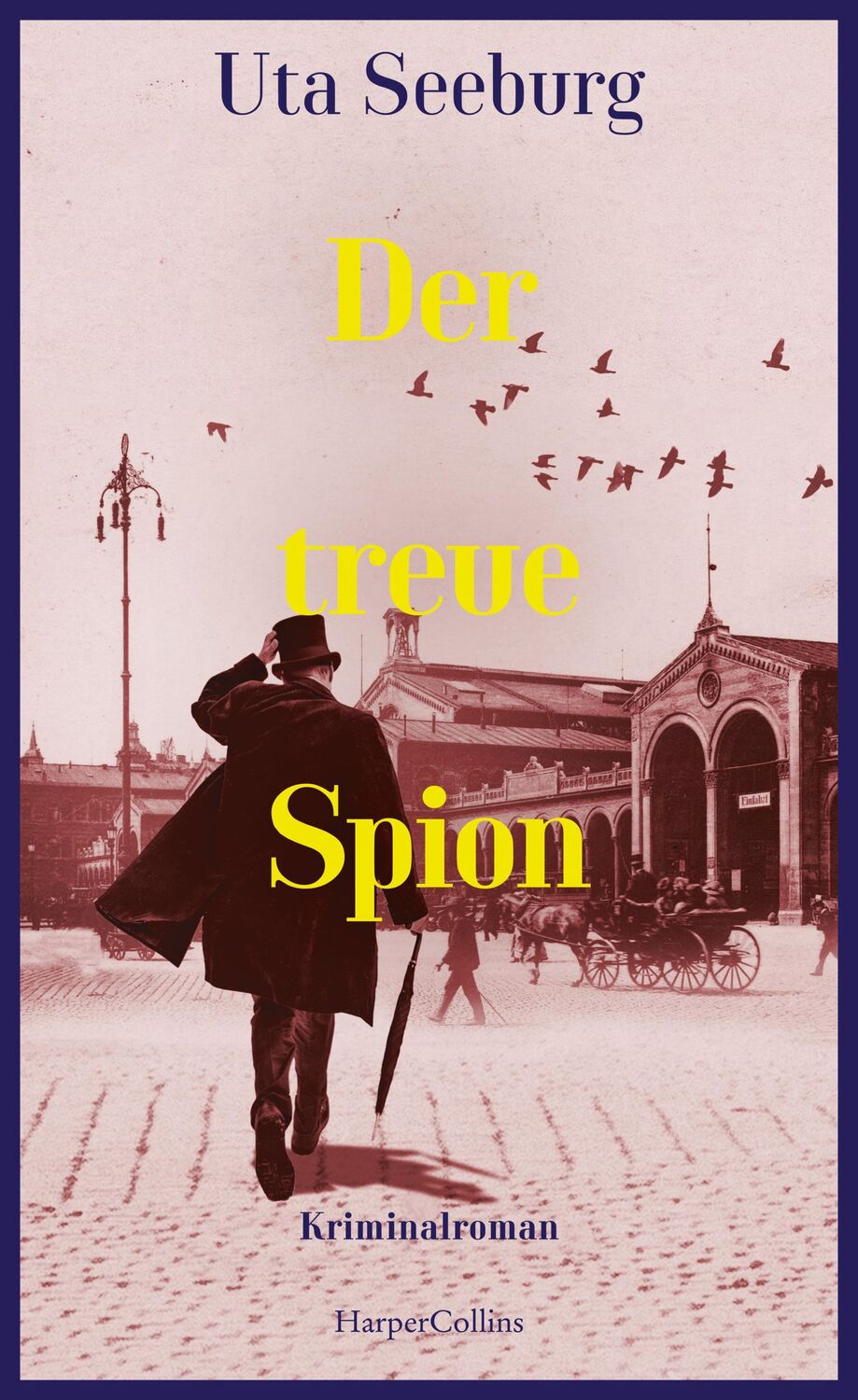 Cover: 9783365001677 | Der treue Spion | Uta Seeburg | Buch | Gryszinski-Reihe | 400 S.