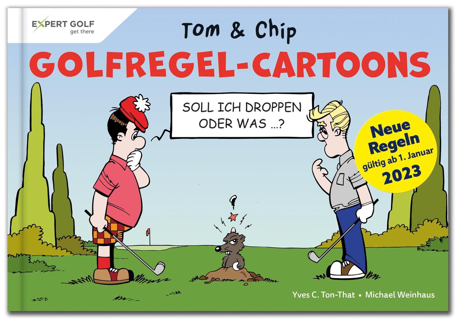 Cover: 9783906852355 | Golfregel-Cartoons mit Tom &amp; Chip | Yves C. Ton-That (u. a.) | Buch