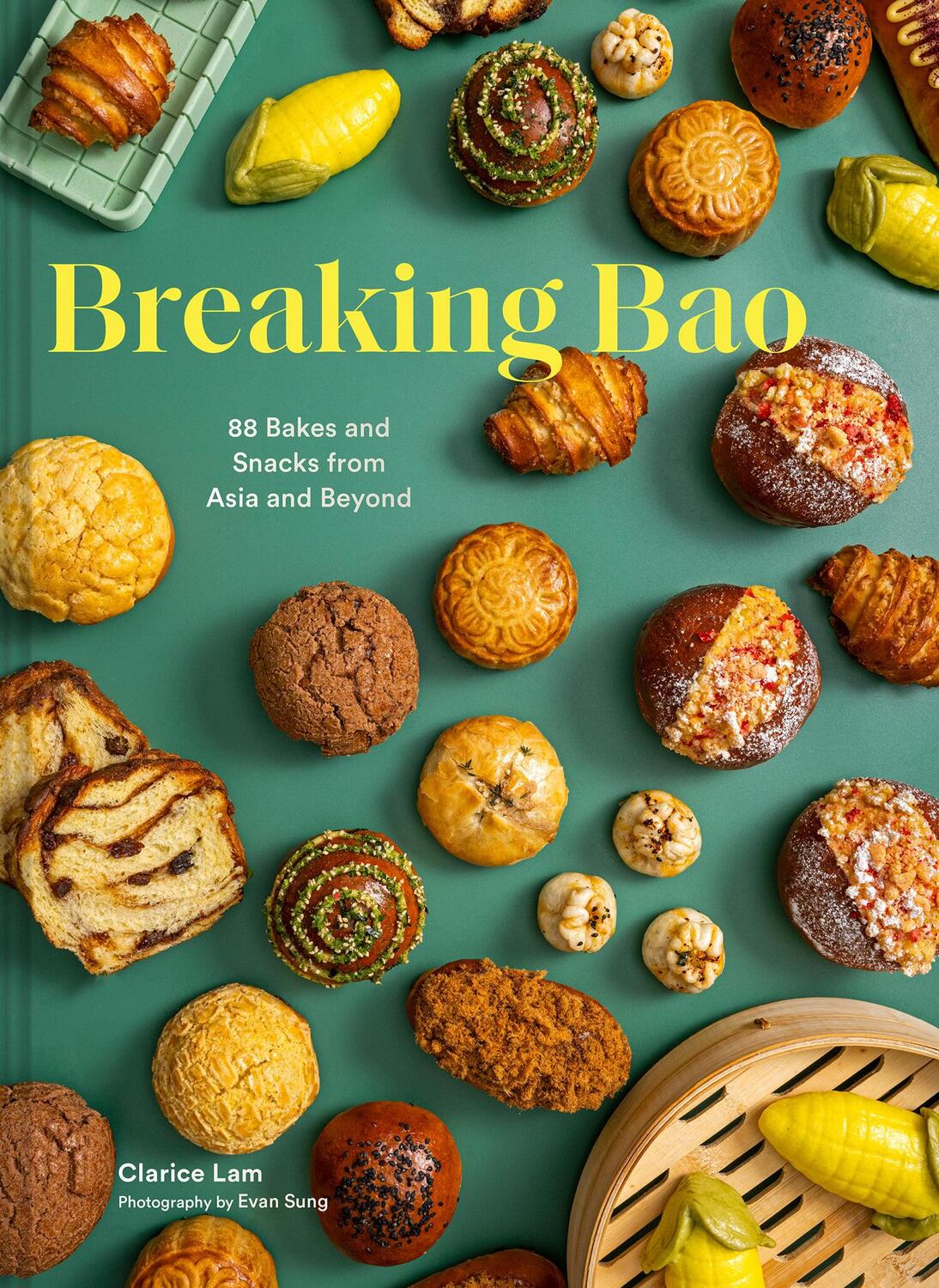 Cover: 9781797225234 | Breaking Bao | 88 Bakes and Snacks from Asia and Beyond | Clarice Lam