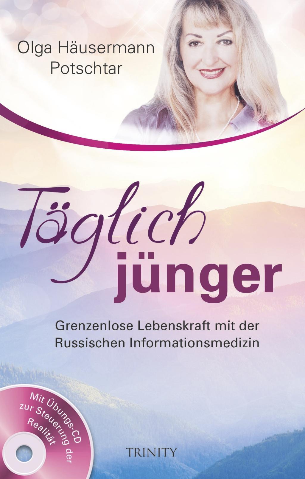 Cover: 9783955501600 | Täglich jünger | Olga Häusermann Potschtar | Taschenbuch | 160 S.