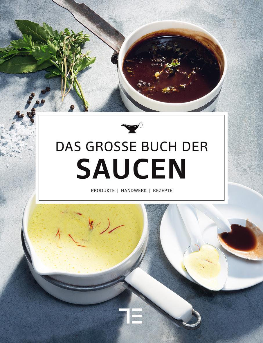 Cover: 9783833873508 | Das große Buch der Saucen | Teubner | Buch | Teubner Edition | 360 S.