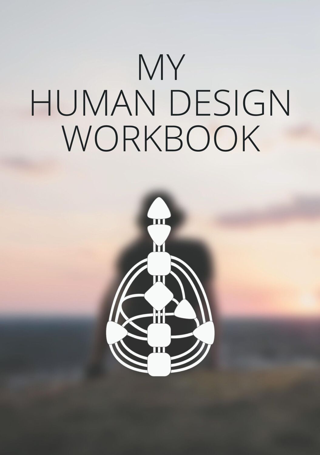 Cover: 9783754349953 | My Human Design Workbook | (Journal / Diary) | A. Johann | Taschenbuch