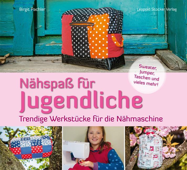 Cover: 9783702016241 | Nähspaß für Jugendliche | Birgit Pachler | Buch | 60 S. | Deutsch