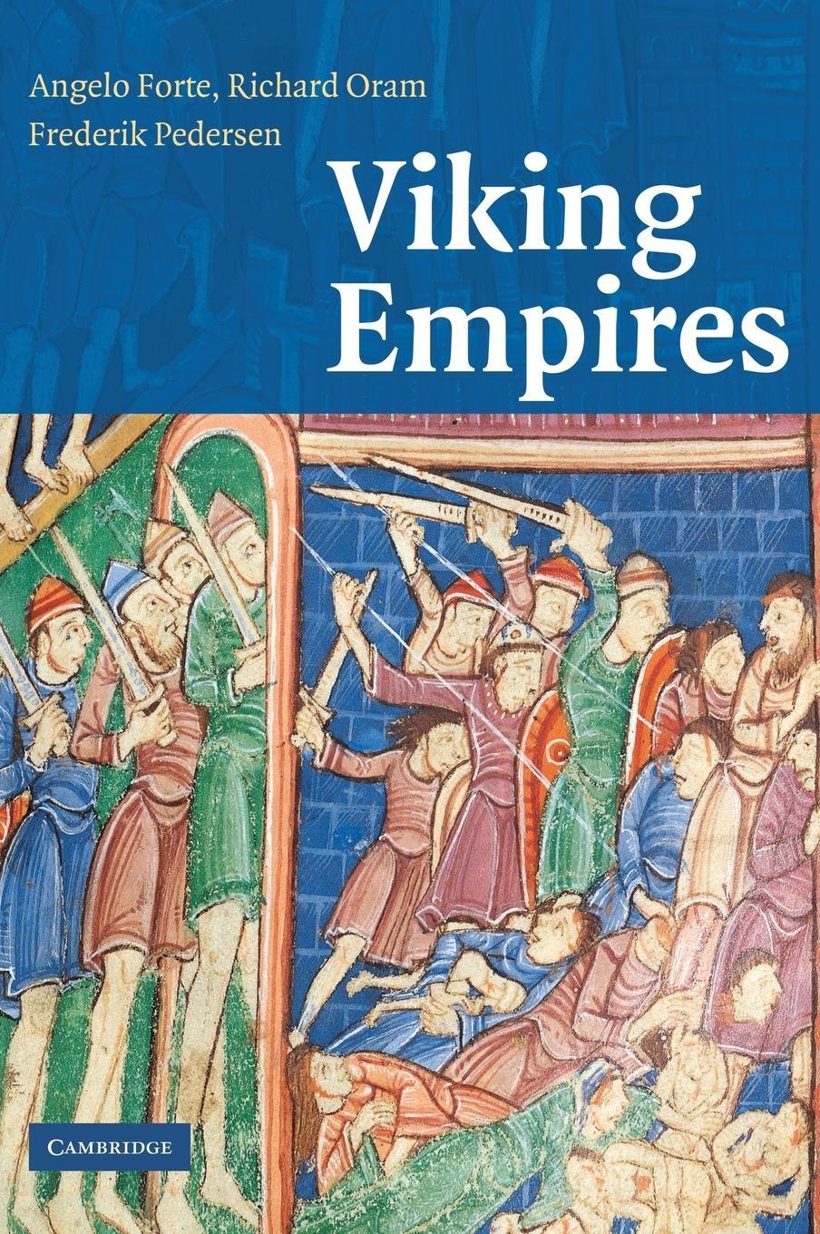 Cover: 9780521829922 | Viking Empires | Angelo Forte (u. a.) | Buch | Englisch | 2011